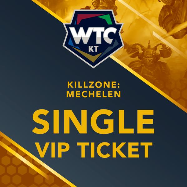 VIP TICKET - KILL TEAM - Killzone Mechelen